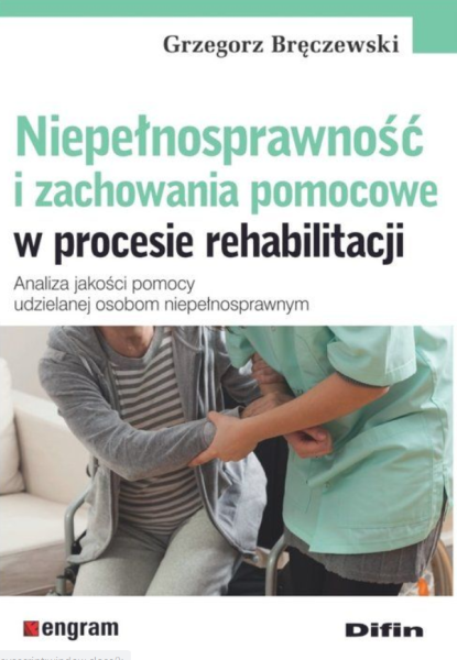 NIEPEŁNOSPRAWNOŚĆ I ZACHOWANIA POMOCOWE BRĘCZEWSKI