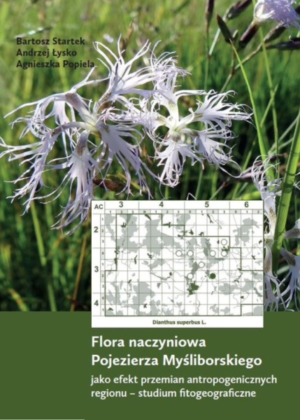 FLORA NACZYNIOWA POJEZIERZA MYŚLIBORSKIEGO STARTEK 