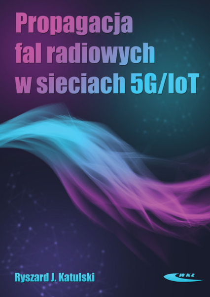 PROPAGACJA FAL RADIOWYCH KATULSKI RYSZARD NOWA