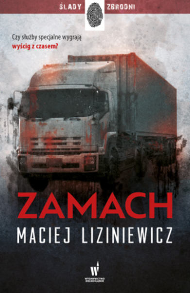 ZAMACH MACIEJ LIZINIEWICZ NOWA