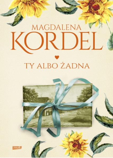 TY ALBO ŻADNA MAGDALENA KORDEL NOWA