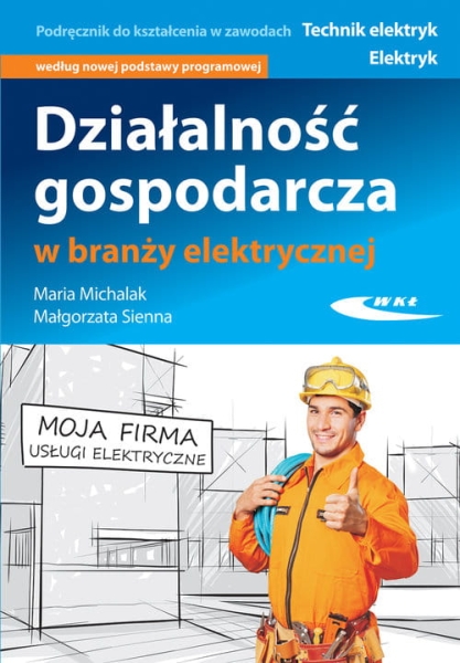 DZIAŁALNOŚĆ GOSPODARCZA W BRANŻY ELEKTRYCZNEJ SIENNA