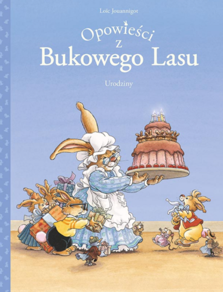 OPOWIEŚCI Z BUKOWEGO LASU TOM 1 JOUANNIGOT NOWA