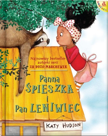 PANNA ŚPIESZKA I PAN LENIWIEC KATY HUDSON NOWA