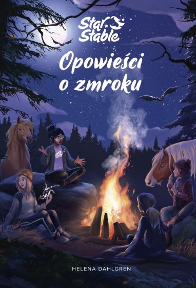 STAR STABLE OPOWIEŚCI O ZMROKU HELENA DAHLGREN NOWA