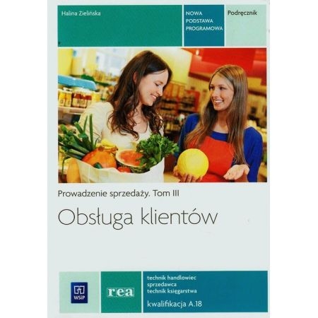 OBSŁUGA KLIENTÓW PODRĘCZNIK SZAJNA NOWA