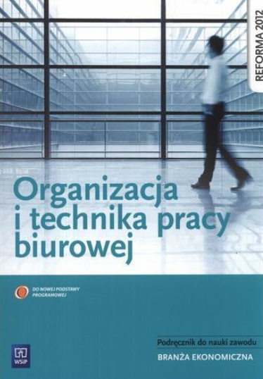ORGANIZACJA I TECHNIKA PRACY BIUROWEJ ŁATKA