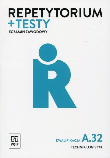 REPETYTORIUM I TESTY EGZAMIN KWALIFIKACJA A32