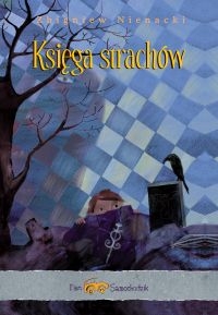 PAN SAMOCHODZIK I KSIĘGA STRACHÓW Z NIENACKI NOWA