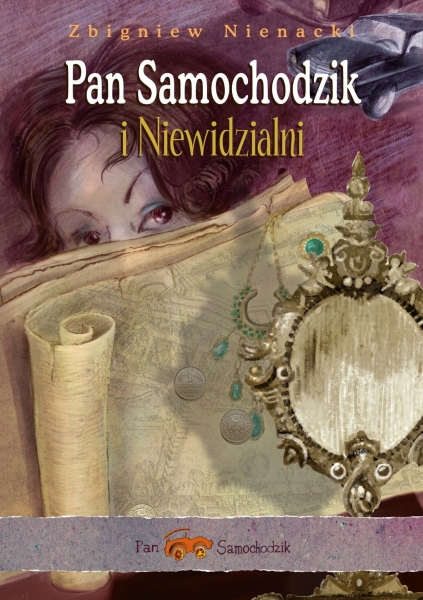 PAN SAMOCHODZIK I NIEWIDZIALNI TOM 10 NIENACKI