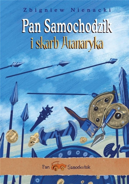 PAN SAMOCHODZIK I SKARB ATANARYKA NIENACKI NOWA