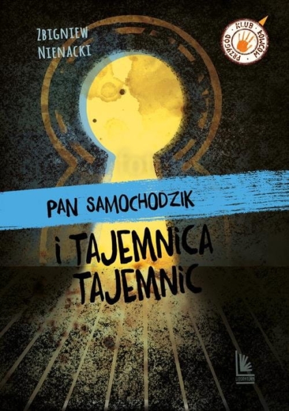  PAN SAMOCHODZIK I TAJEMNICA TAJEMNIC NIENACKI 