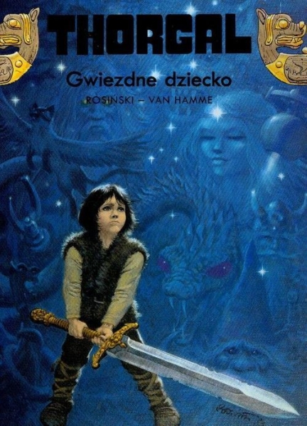 THORGAL TOM 7 GWIEZDNE DZIECKO ROSIŃSKI HAMME NOWA