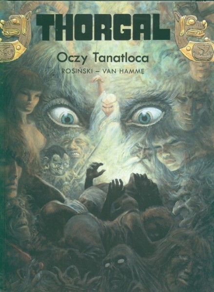 THORGAL TOM 11 OCZY TANATLOCA ROSIŃSKI HAMME NOWA