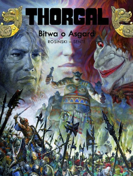 THORGAL TOM 32 BITWA O ASGARD SENTE ROSIŃSKI NOWA