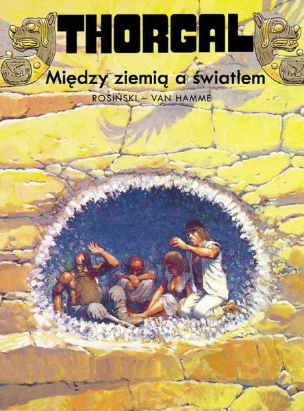THORGAL TOM 13 MIĘDZY ZIEMIĄ A ŚWIATŁEM ROSIŃSKI HAMME