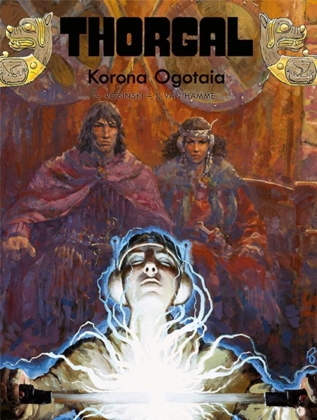 THORGAL TOM 21 KORONA OGOTAIA ROSIŃSKI HAMME NOWA