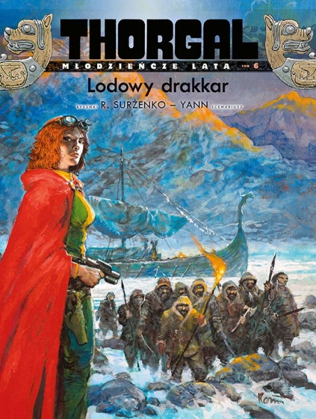THORGAL MŁODZIEŃCZE LATA 6 LODOWY DRAKKAR YANN 