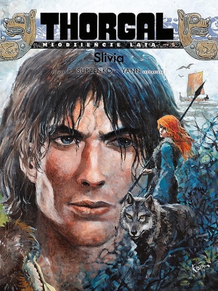 THORGAL MŁODZIEŃCZE LATA TOM 5 SLIVIA YANN SURŻENKO 