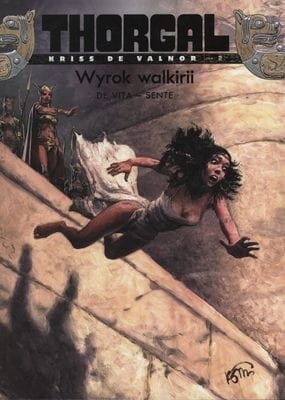 THORGAL KRISS DE VALNOR 2 WYROK WALKIRII SENTE DE VITA