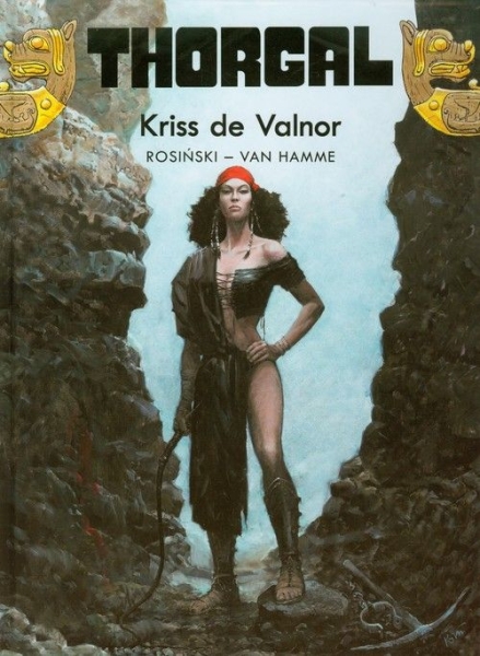 THORGAL TOM 28 KRISS DE VALNOR ROSIŃSKI HAMME