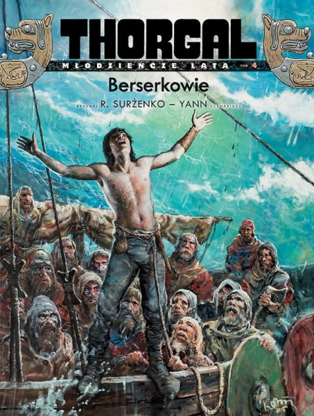 THORGAL MŁODZIEŃCZE LATA TOM 4 BERSERKOWIE YANN