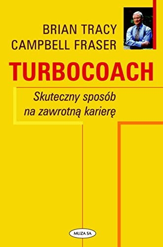 TURBOCOACH SKUTECZNY SPOSÓB NA KARIERĘ TRACY 