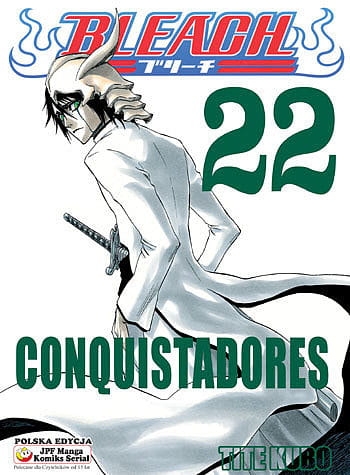 BLEACH 22 CONQUISTADORES TITE KUBO