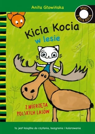 KICIA KOCIA W LESIE ZWIERZĘTA POLSKICH LASÓW GŁOWIŃSKA