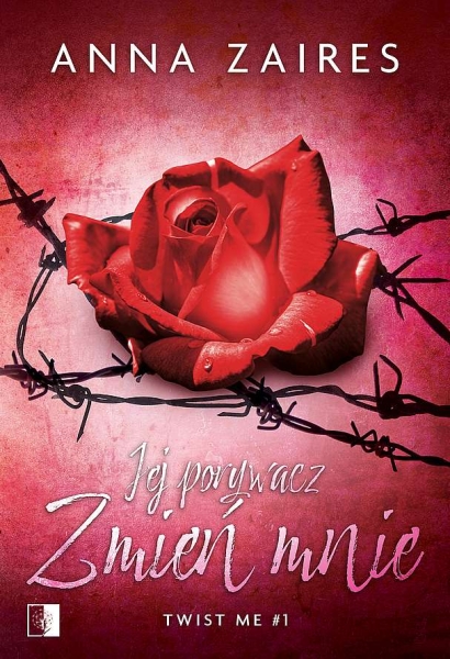 JEJ PORYWACZ ZMIEŃ MNIE TWIST ME TOM 1 ZAIRES NOWA