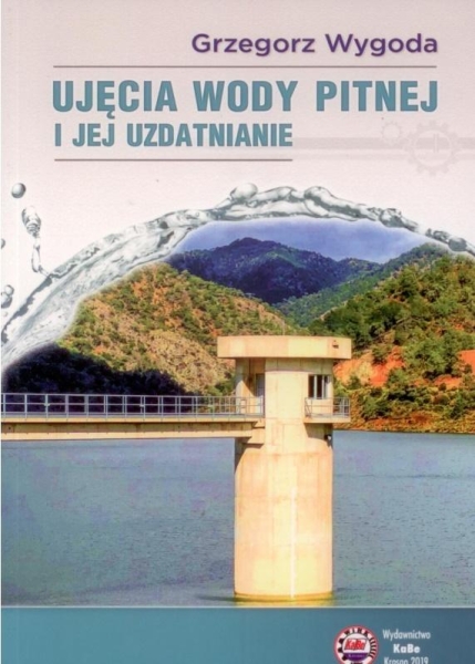 UJĘCIA WODY PITNEJ I JEJ UZDATNIANIE WYGODA