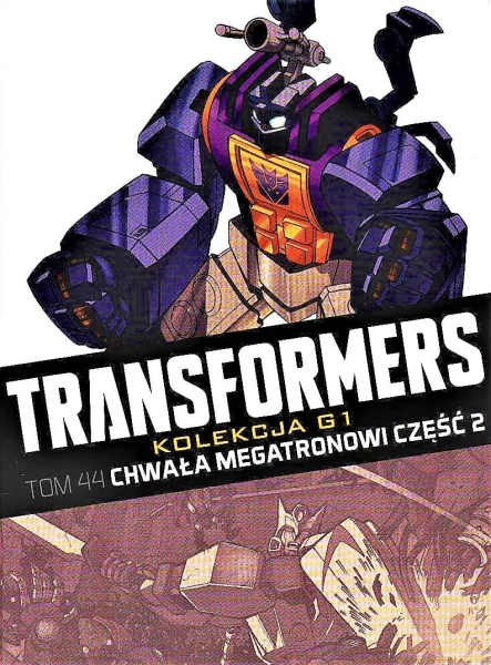 TRANSFORMERS G1 TOM 44 CHWAŁA MEGATRONOWI CZ 2