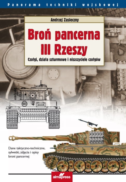 BROŃ PANCERNA III RZESZY TOM 1 ZASIECZNY NOWA