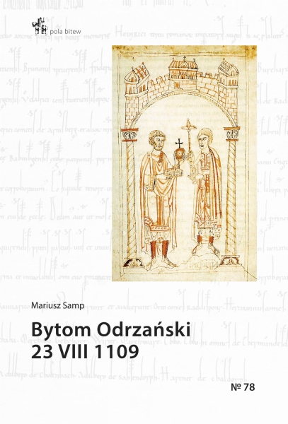 BYTOM ODRZAŃSKI  23 VIII 1109 HISTORIA SAMP NOWA