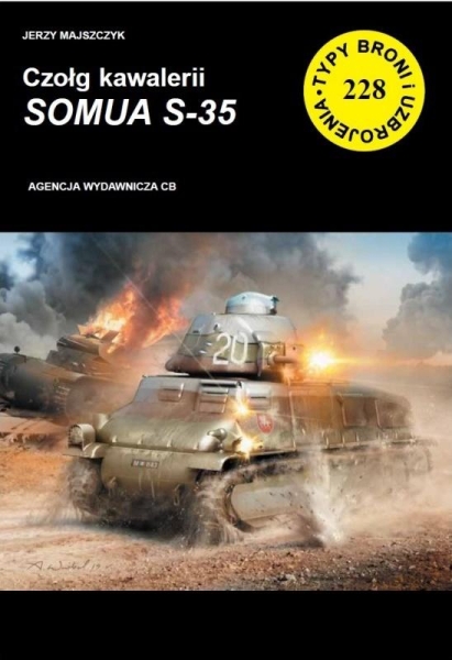 CZOŁG KAWALERII SOMUA  HISTORIA  JERZY MAJSZCZAK NOWA