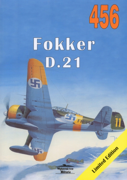 FOKKER D 21 MONOGRAFIA SAMOLOTU MYŚLIWSKIEGO LEDWOCH