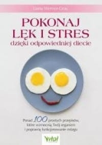 pokonaj-lek-i-stres-dzieki-odpowiedniej-diecie-liana,504501-s.jpg