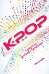 K-POP A-Z LEKSYKON GWIAZD I FANDOMU BINA LEE NOWA