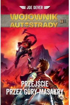 PRZEJŚCIE PRZEZ GÓRY MASAKRY JOE DEVER NOWA
