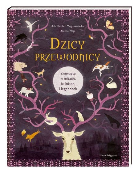 DZICY PRZEWODNICY JOANNA WAJS NOWA