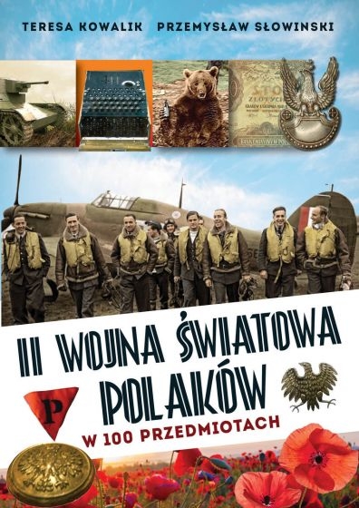 II WOJNA ŚWIATOWA POLAKÓW TERESA KOWALIK NOWA