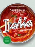 ITALIA DLA ZIELONYCH ROŚLINNA KUCHNIA WŁOSKA ROKICKA