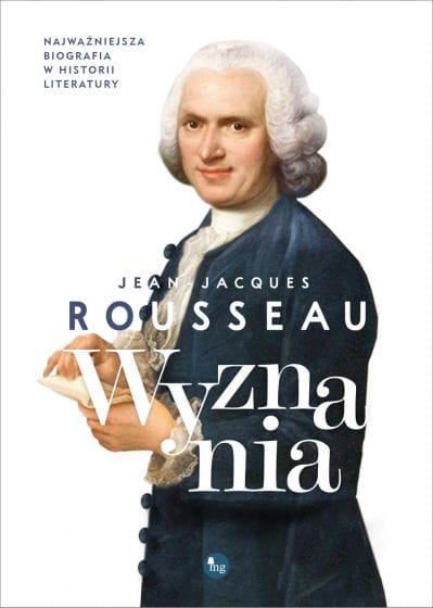 WYZNANIA JEAN JACQUES ROUSSEAU NOWA