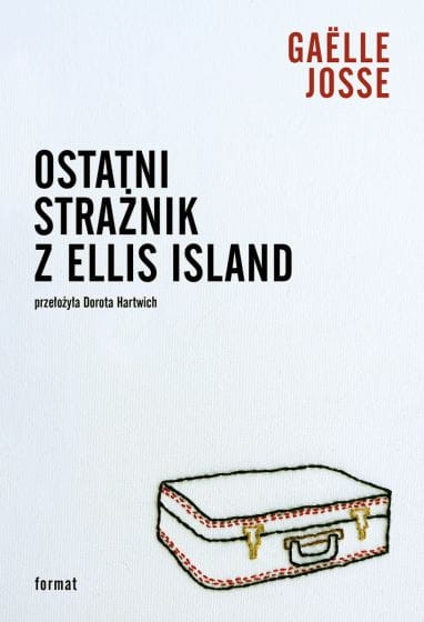 BEZ TABU OSTATNI STRAŻNIK Z ELLIS GAËLLE JOSSE NOWA
