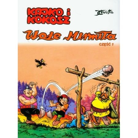 KAJKO I KOKOSZ WOJE MIRMIŁA CZĘŚĆ 1