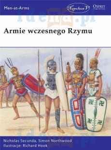 ARMIE WCZESNEGO RZYMU SECUNDA NORTHWOOD NOWA