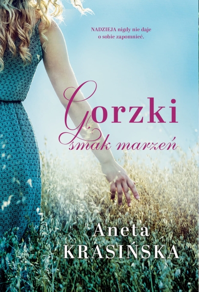 GORZKI SMAK MARZEŃ ANETA KRASIŃSKA NOWA