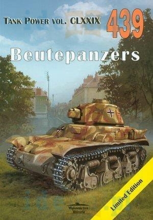 BEUTEPANZERS TANK POWER VOL CLXXIX 439 LEDWOCH NOWA