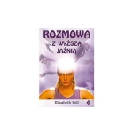 Rozmowa z wyższą jaźnią Elizabeth Poll