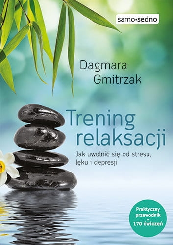 TRENING RELAKSACJI DAGMARA DGMITRZAK NOWA